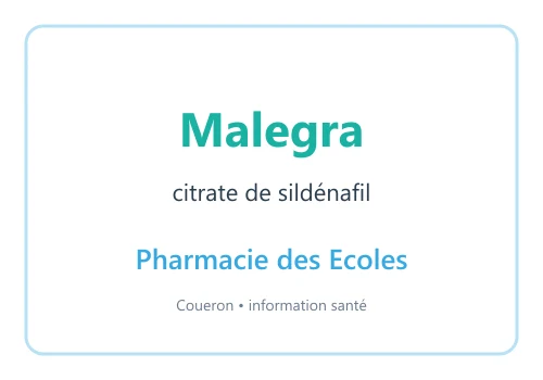 Malegra citrate de sildénafil — visuel d’information Pharmacie des Ecoles sur fond blanc